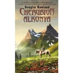 Douglas Rowland Cherubion alkonya IV. – Ikeristenek