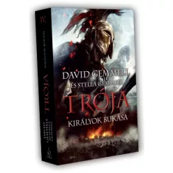   David Gemmell, Stella Gemmell Trója IV. kötet – Királyok bukása