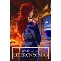 Gaura Ágnes Lidércnyomás