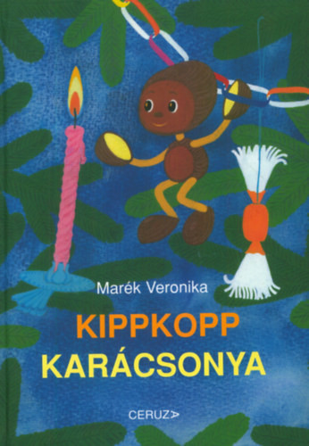 Marék Veronika Kippkopp karácsonya