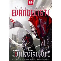 Valerio Evangelisti Égj, Inkvizítor!