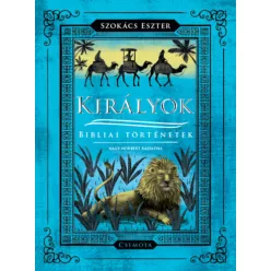 Királyok – Bibliai történetek