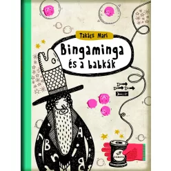 Bingamanga és a babkák