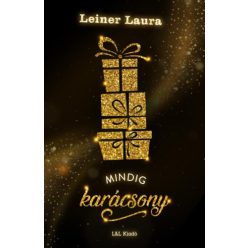   Leiner Laura Mindig karácsony - új dombornyomott, aranycsillámos borító