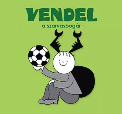 BARTOS ERIKA VENDEL, A SZARVASBOGÁR
