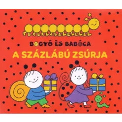 Bogyó és Babóca  - A százlábú zsúrja