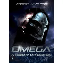 Robert MacLeod Omega - A remény útvesztője