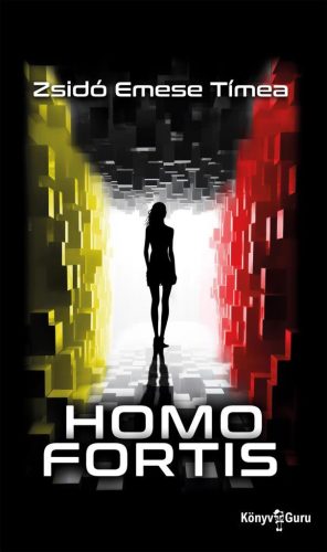 Zsidó Emese Tímea Homo Fortis
