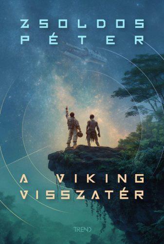 Zsoldos Péter A Viking visszatér