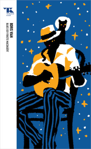 Boris Vian Blues egy fekete macskáért - 50.