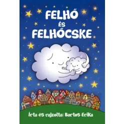 Bartos Erika Felhő és Felhőcske