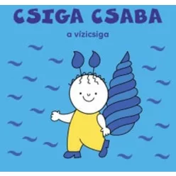 Csiga Csaba, a vízicsiga