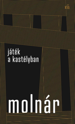 Molnár Ferenc Játék a kastélyban