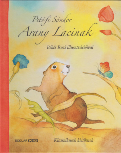 Petőfi Sándor Arany Lacinak