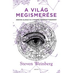 Steven Weinberg A világ megismerése