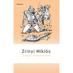 Zrínyi Miklós Szigeti veszedelem