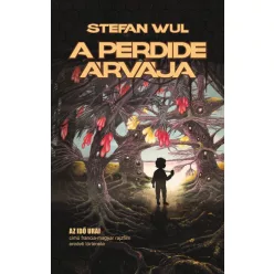 Stefan Wul A Perdide árvája