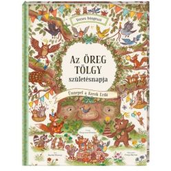 Az Öreg Tölgy születésnapja