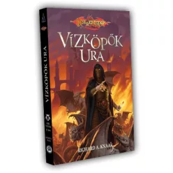 Richard A. Knaak Vízköpők Ura