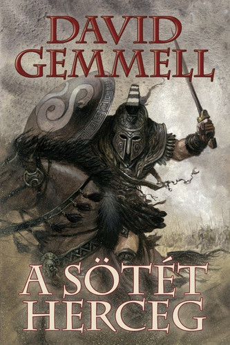 David Gemmell A Sötét Herceg