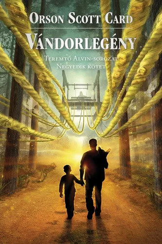 Orson Scott Card Vándorlegény