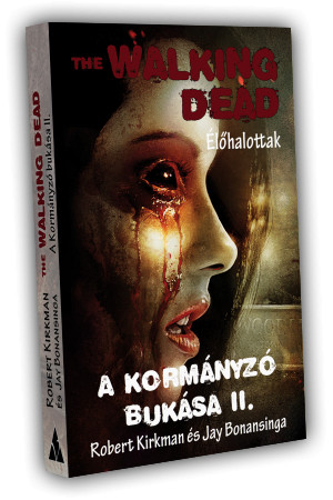 Bonasinga, Kirkman The Walking Dead – A Kormányzó bukása II.