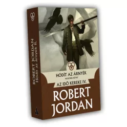 Robert Jordan Hódít az Árnyék – II. kötet