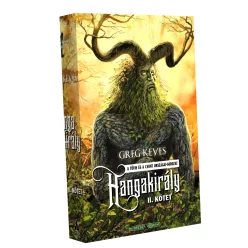 Greg Keyes Hangakirály – II. kötet