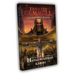David Gemmell A Hatalom utolsó Kardja