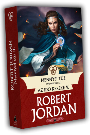 Robert Jordan Mennyei tűz – II. kötet