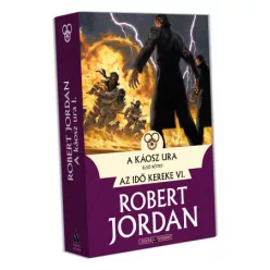 Robert Jordan A káosz ura – I. kötet