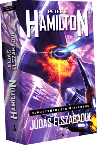 Peter F. Hamilton Júdás elszabadul – I. kötet