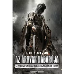 Gail Z. Martin Az árnyak háborúja