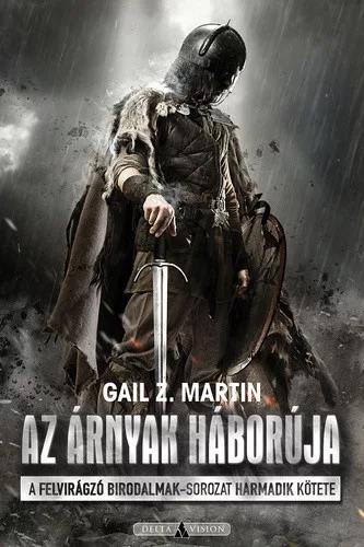Gail Z. Martin Az árnyak háborúja