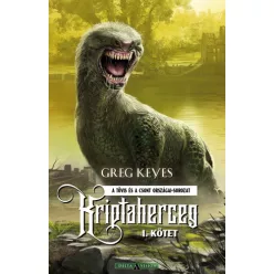 Greg Keyes Kriptaherceg – I. kötet
