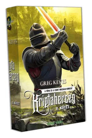 Greg Keyes Kriptaherceg – II. kötet