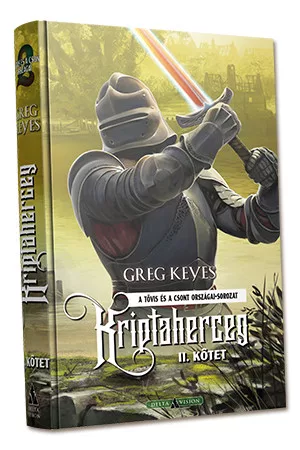 Greg Keyes Kriptaherceg – II. kötet (keménytáblás)