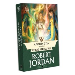 Robert Jordan A tőrök útja – I. kötet