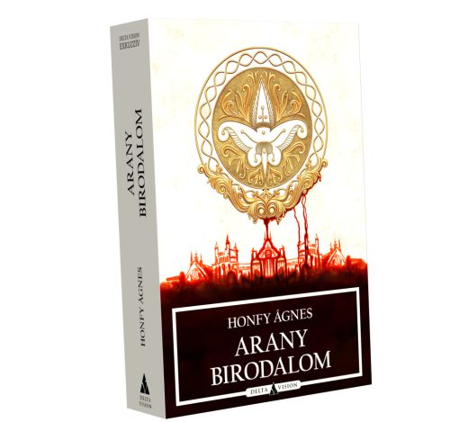 Honfy Ágnes Arany Birodalom