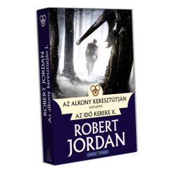 Robert Jordan Az alkony keresztútján – I. kötet