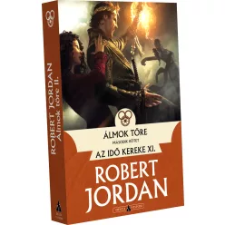 Robert Jordan Álmok tőre – II. kötet