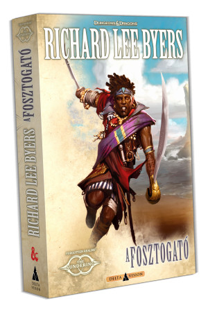 Richard Lee Byers A fosztogató