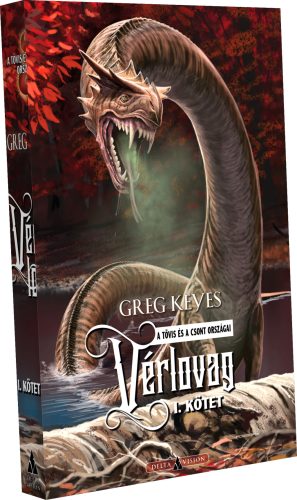 Greg Keyes Vérlovag – I. kötet