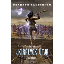 Brandon Sanderson A királyok útja – II. kötet