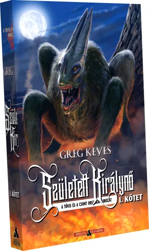 Greg Keyes Született Királynő – I. kötet
