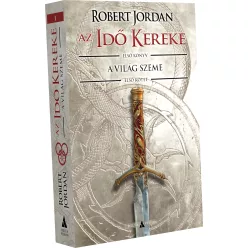 Robert Jordan A Világ Szeme – I. kötet (2022)