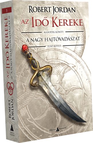 Robert Jordan A Nagy Hajtóvadászat – I. kötet (2022)