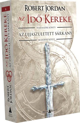 Robert Jordan Az Újjászületett Sárkány – II. kötet (2022)