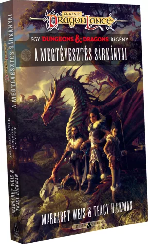 Margaret Weis & Tracy Hickman A megtévesztés sárkányai