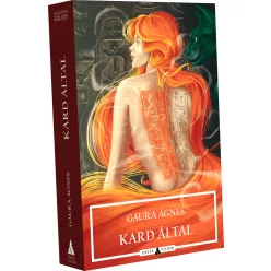 Gaura Ágnes Kard által